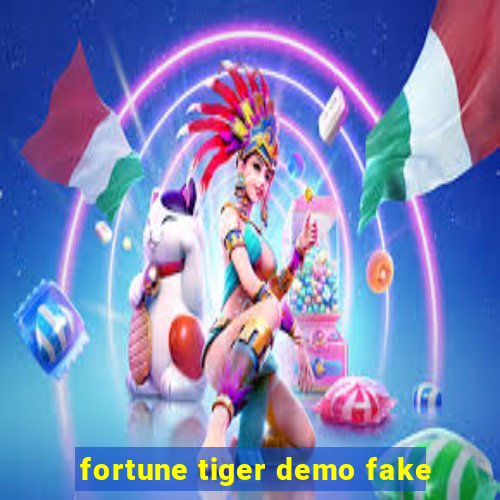 fortune tiger demo fake